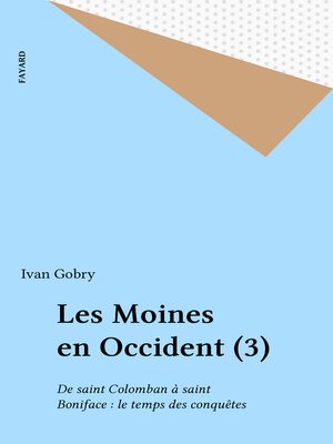 cover image of Les Moines en Occident (3)
